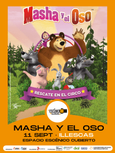 Masha y el oso, «Rescate en el circo»: Illescas | 11 de septiembre