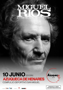 Miguel Rios: Azuqueca de Henares | 10 de junio
