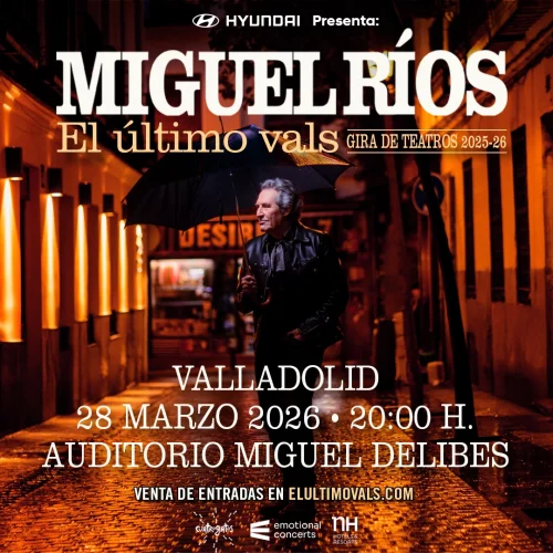 Miguel Ríos: Valladolid | 28 de marzo