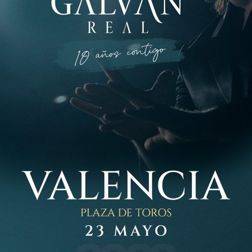 Galvan Real: Valencia | 23 de mayo